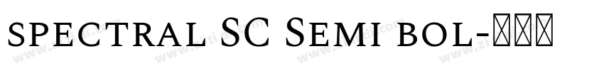 spectral SC Semi bol字体转换